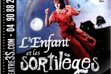 Affiche du spectacle "L'enfant et les sortilèges" de l'association "Celui qui souffle" lors du Festival d'Avignon 2024