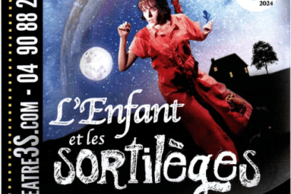 Affiche du spectacle "L'enfant et les sortilèges" de l'association "Celui qui souffle" lors du Festival d'Avignon 2024 - Agrandir l'image, fenêtre modale